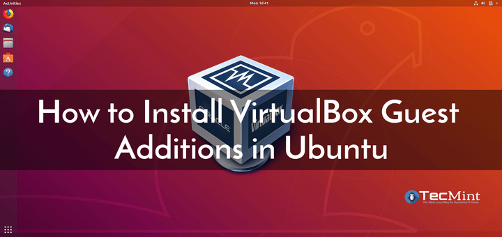 Install VirtualBox Guest Additions in Ubuntu