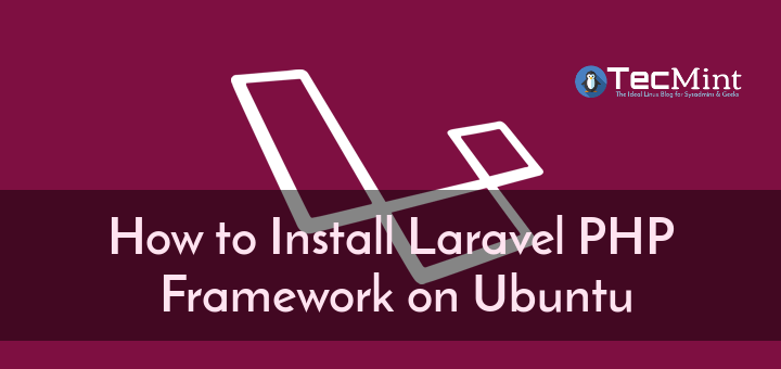 Install Laravel in Ubuntu