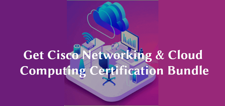 Cisco Networking & Cloud Computing Certification