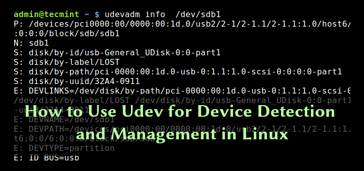 Udev Device Detection and Management in Linux