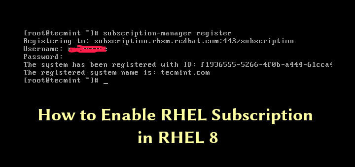 Enable RHEL Subscription in RHEL 8