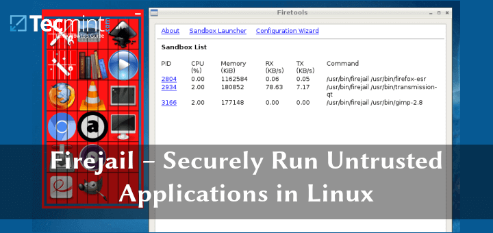 Firejail Run Untrusted Apps in Linux