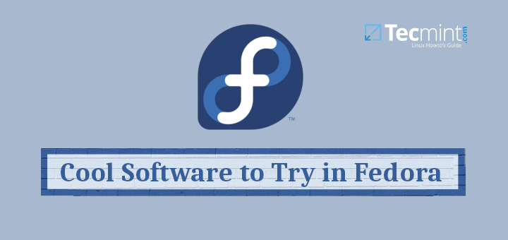 Best Software for Fedora