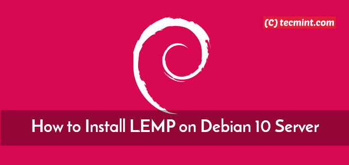 Install LEMP on Debian 10