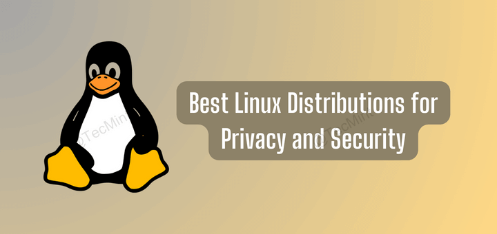 Most Secure Linux Distributions