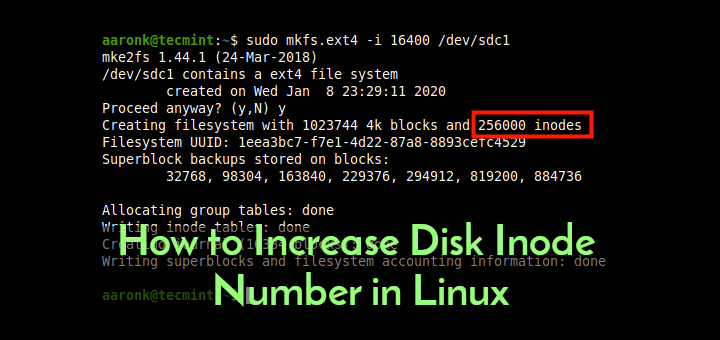 Increase Linux Inodes on Filesystem