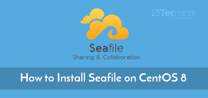 Install Seafile on CentOS 8
