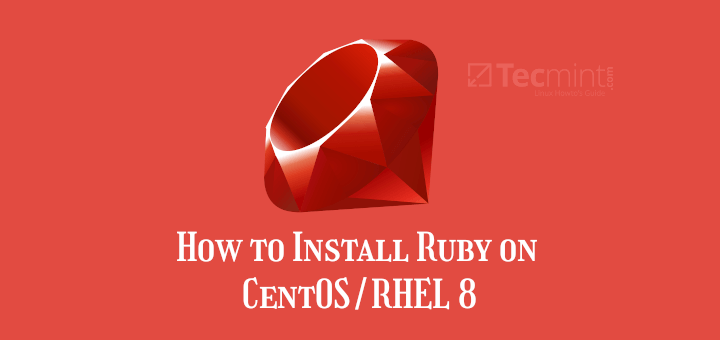Install Ruby in CentOS 8