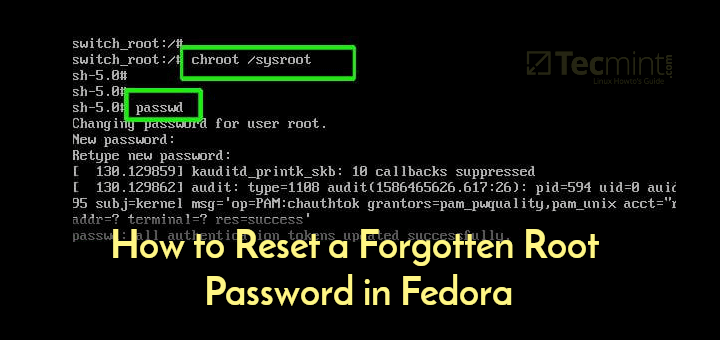 Reset a Forgotten Root Password in Fedora