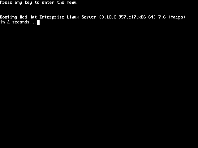 Booting to RHEL 7.6