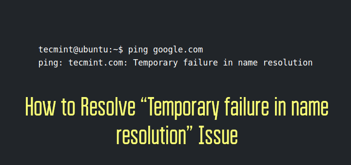 Fix Temporary failure in name resolution