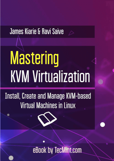 Dominar la virtualización de KVM 