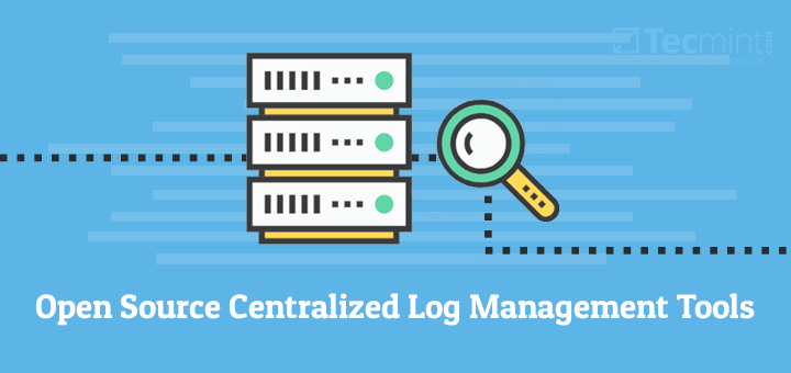 Open Source Centralized Linux Log Management Tools