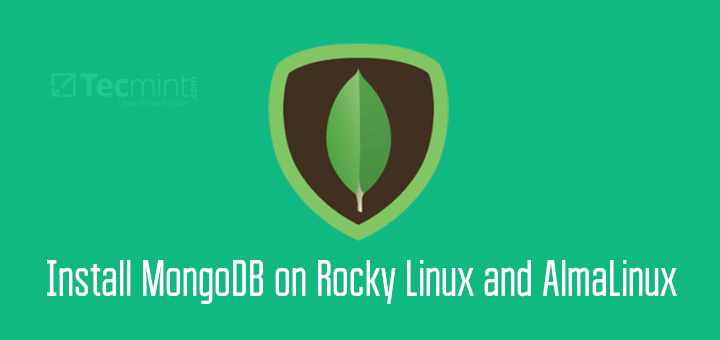 Install MongoDB on Rocky Linux and AlmaLinux
