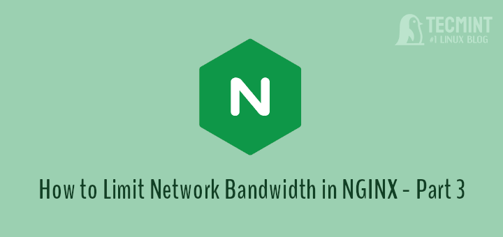 Nginx Bandwidth Limiting