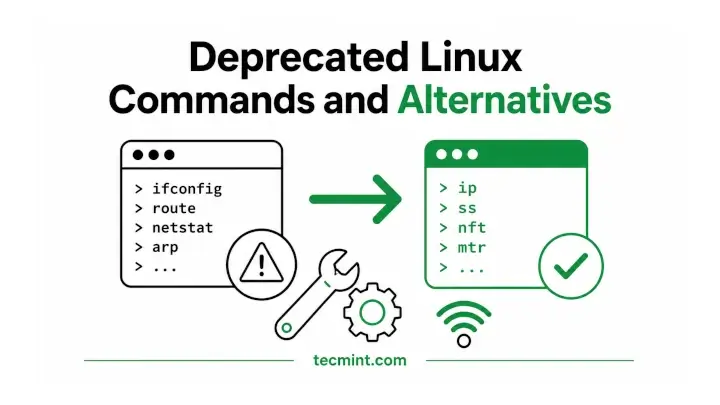 Deprecated Linux Commands and Alternatives