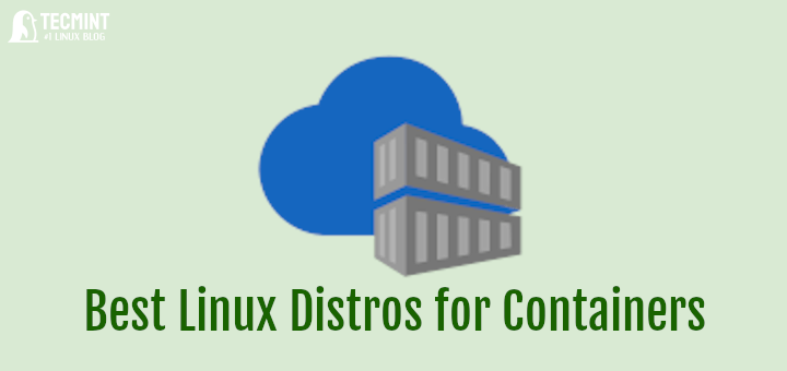 Linux Distros for Containers
