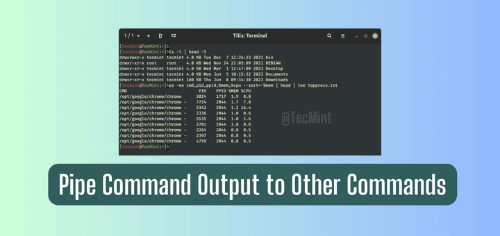 Pipe Command Output to Other Commands