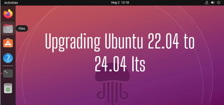 upgrading ubuntu 22.04 to 24.04 lts