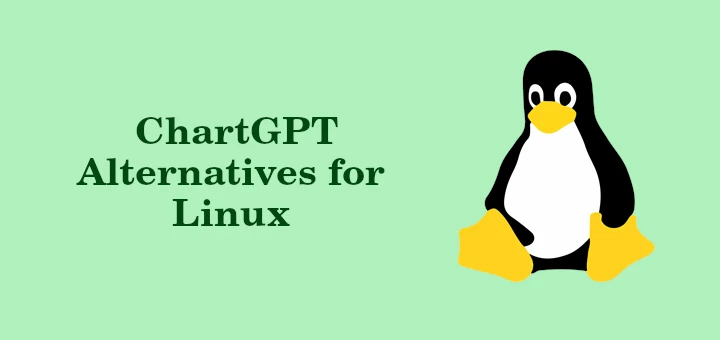 ChatGPT Alternatives for Linux