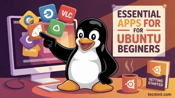 Best Ubuntu Apps for Beginners